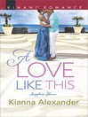 Cover image for A Love Like This
